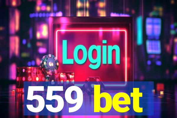 559 bet